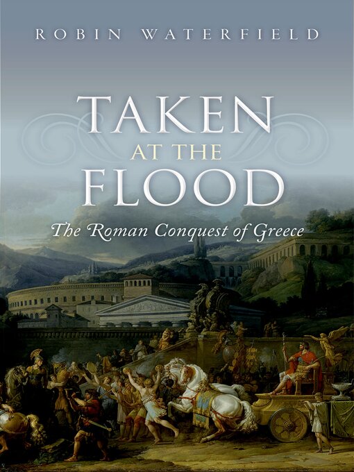 Title details for Taken at the Flood by Robin Waterfield - Available